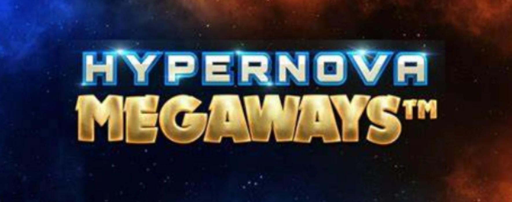 Hypernova Megaways Game Slot